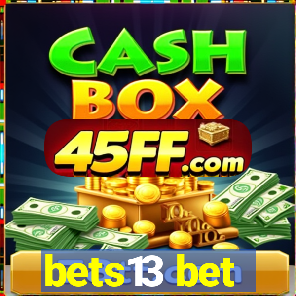 bets13 bet